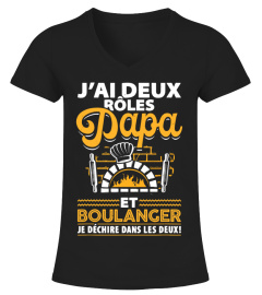 Boulanger - J'ai Deux Rôles Papa Et Boulanger - Pâtisserie T-Shirt