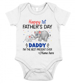 HAPPY 1ST FATHER'S DAY