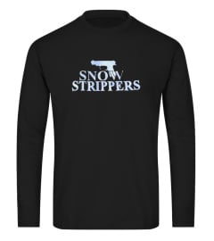 Snow Strippers Merch