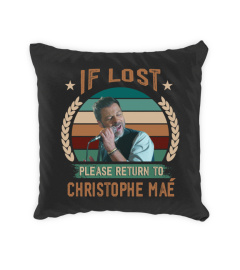 IF LOST PLEASE RETURN TO CHRISTOPHE MAE