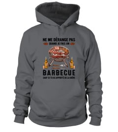 NE ME DÉRANGE PAS QUAND JE FAIS UN BARBECUE