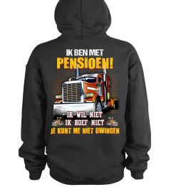 Trucker, Ik ben met pension