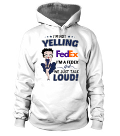 I’m Not Yelling Fedex Girl