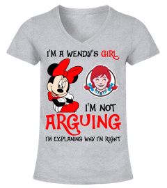 I'm not Arguing Wendy's Girl