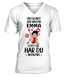 Om du inte har nagon Emma