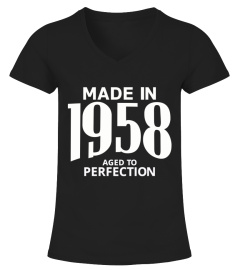 Made in 1958 Aged to Perfection