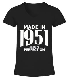 Made in 1951 Aged to Perfection