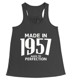 Made in 1957 Aged to Perfection