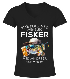 Fiske - Ikke plag meg mens jeg fisker med mindre du har med øl