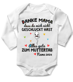 DANKE MAMA DASS DU MICH NICHT