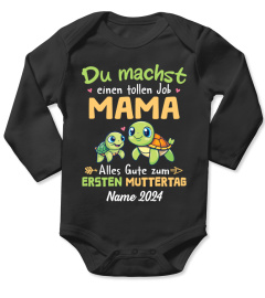 DU MACHST EINEN TOLLEN JOB MAMA