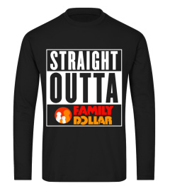 Straight Outta Family Dollar