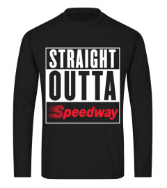 Straight Outta Speedway