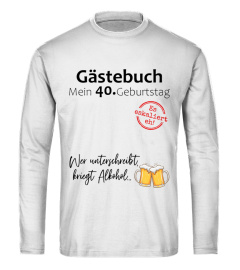 Bier - Gästebuch Mein 40. Geburtstag Es eskaliert eh