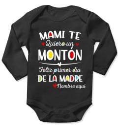 MAMI TE QUIERO UN MONTÓN