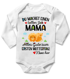 DU MACHST EINEN TOLLEN JOB MAMA