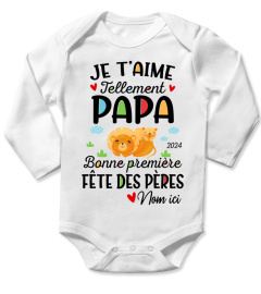 JE T'AIME TELLEMENT PAPA