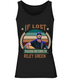 IF LOST PLEASE RETURN TO RILEY GREEN