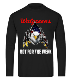 walgreens eagle not for the weak