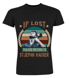 IF LOST PLEASE RETURN TO STJEPAN HAUSER