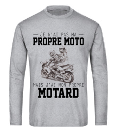 JE N'AI PAS MA PROPRE MOTO