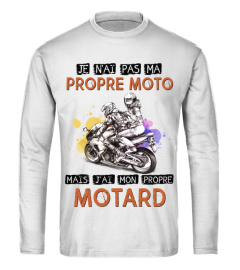 JE N'AI PAS MA PROPRE MOTO