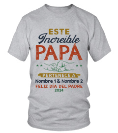 ESTE INCREÍBLE PAPÁ