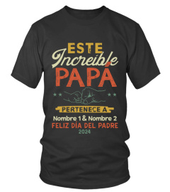 ESTE INCREÍBLE PAPÁ PERTENECE A