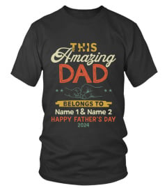 THIS AMAZING DAD BELONGS TO