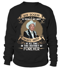 ROY ROGERS IS TOTALLY MY MOST FAVORITE SINGER OF ALL TIME IN THE HISTORY OF FOREVER