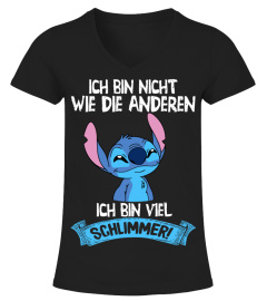 ICH BIN NICHT WIE DIE ANDEREN ICH BIN VIEL SCHLIMMER ! STITCH