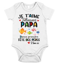 JE T'AIME TELLEMENT PAPA