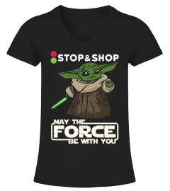 May the force be with you Stop Shop