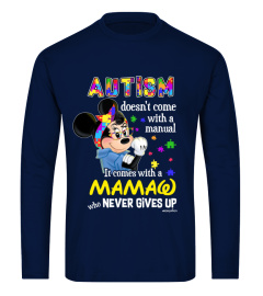 Autism Doesn't Come With A Manual, It Comes With A Mamaw - Limited Edition