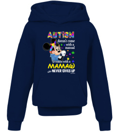 Autism Doesn't Come With A Manual, It Comes With A Mamaw - Limited Edition