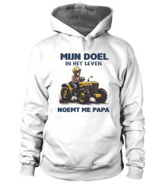 Tractor, Mijn doel in het leven noemt me papa