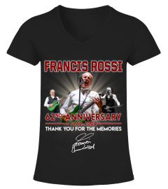 FRANCIS ROSSI 62ND ANNIVERSARY