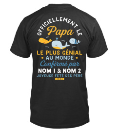 OFFICIELLEMENT LE PAPA LE PLUS GÉNIAL