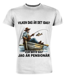 Fiske, Jag är pensionär