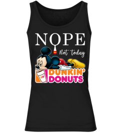 dunkin' donut nope not today