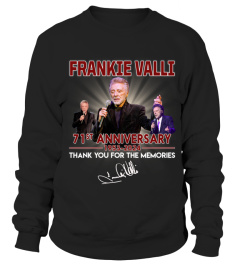 FRANKIE VALLI 71ST ANNIVERSARY