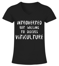 Viticultor - Introverti mais prêt à discuter de la viticulture T-shirt