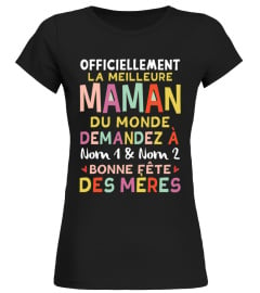 OFFICIELLEMENT LA MEILLEURE MAMAN