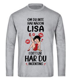 Om du inte har någon Lisa