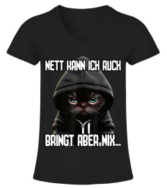 Spruch Katze Geschenk I Nett kann ich auch bringt aber nix Kurzarm