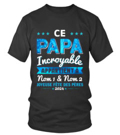 CE PAPA INCROYABLE APPARTIENT À