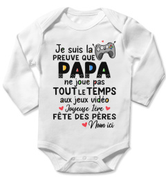 JE SUIS LA PREUVE QUE PAPA