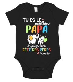 TU ES LE MEILLEUR PAPA