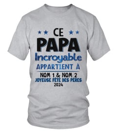 CE PAPA INCROYABLE APPARTIENT À