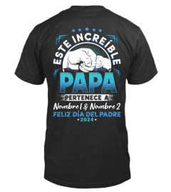 ESTE INCREÍBLE PAPÁ PERTENECE A